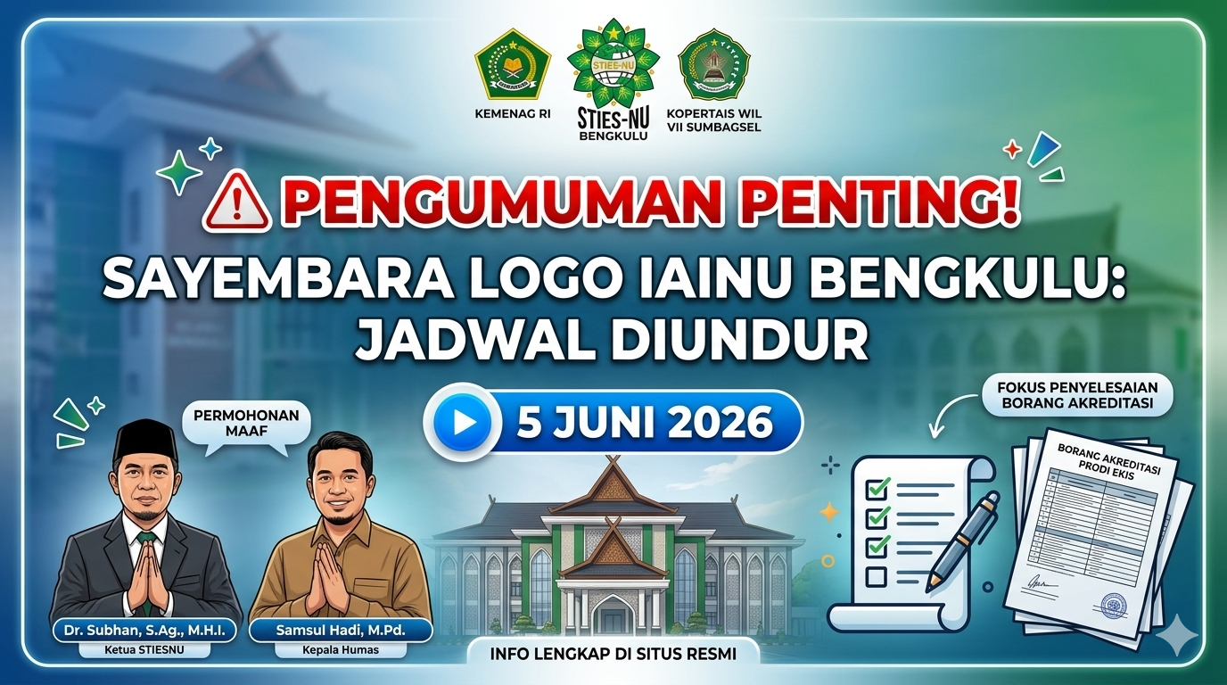 Pemberitahuan Resmi: Pengumuman Sayembara Logo IAINU Bengkulu Diundur ke 5 Juni 2026
